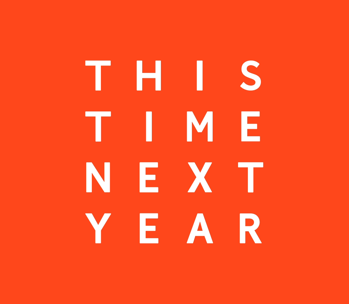 This Time Next Year Coworking Brand