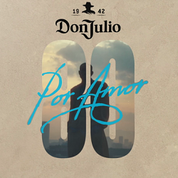 TEQUILA DON JULIO CELEBRATES 80TH ANNIVERSARY, HONORING 80 MEXICANS SHAPING CONTEMPORARY CULTURE