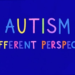Autism - A Different Perspective