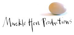 Muckle Hen Productions
