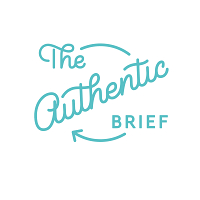 The Authentic Brief