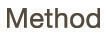 Method