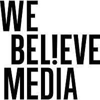 We Believe Media